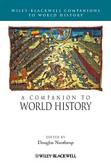 A Companion to World History (Wiley Blackwell Companions to World History)